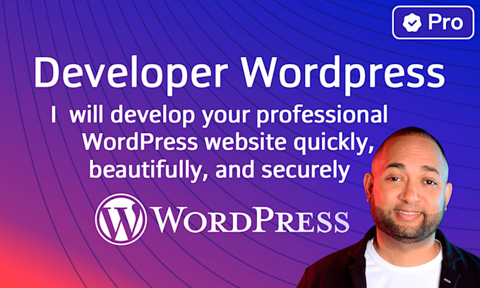 develop your wordpress website quickly, beautifully, and securely