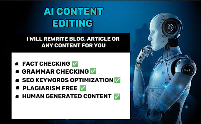 rewrite, humanize, proofread and edit ai generated content
