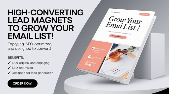 create lead magnets to grow your email list