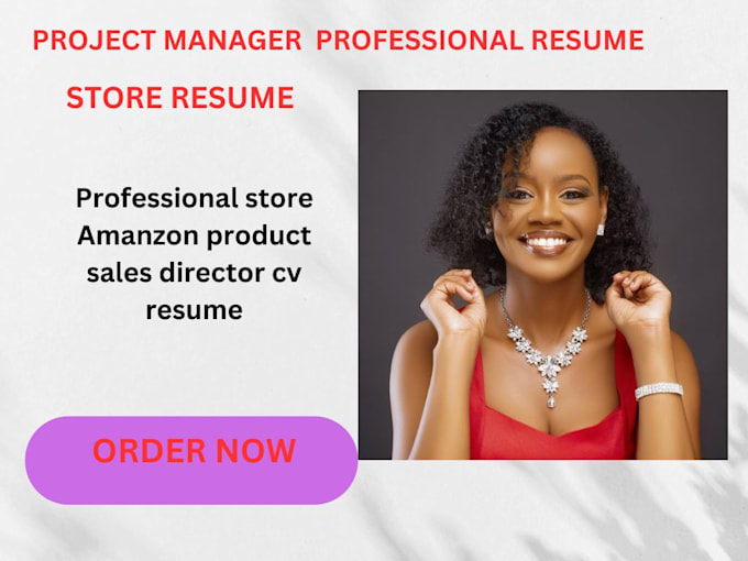 Do fast writing of project manager amazon product manager resume cv for ...