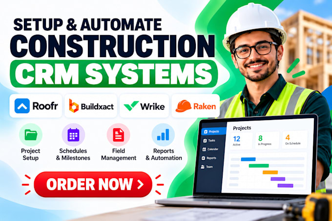 setup roofr buildxact wrike raken contractor foreman construction CRM automation