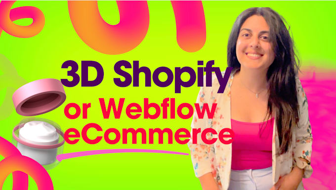 create a modern 3d shopify high converting ecommerce website