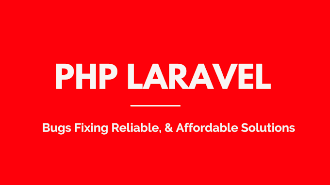 fix php laravel bugs or issue