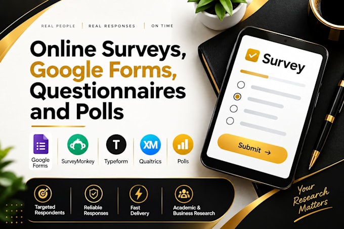 target online surveys, google forms, questionnaires,and poll