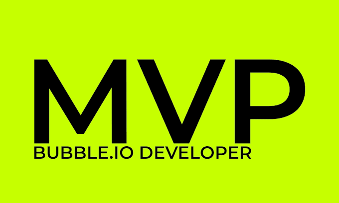build a scalable mvp on bubble for startups