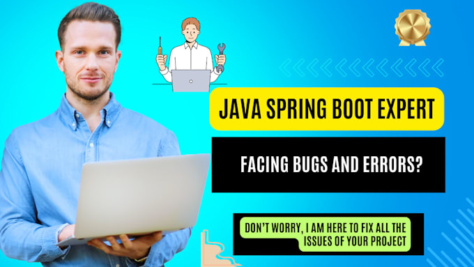 fix java spring boot bugs and issues efficiently