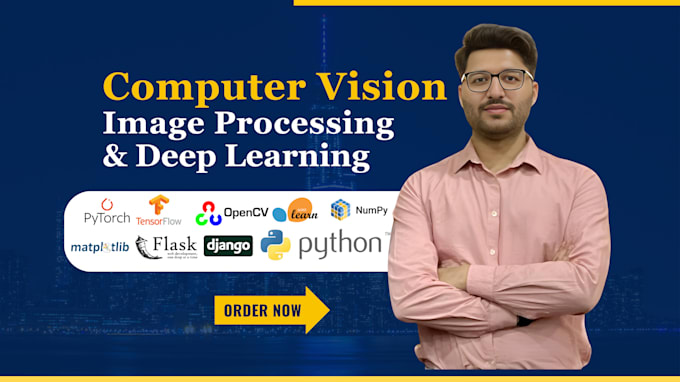 do computer vision, image processing, opencv and deep learning in python