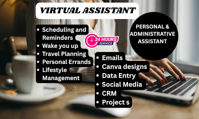 be your long term personal, administrative virtual assistant