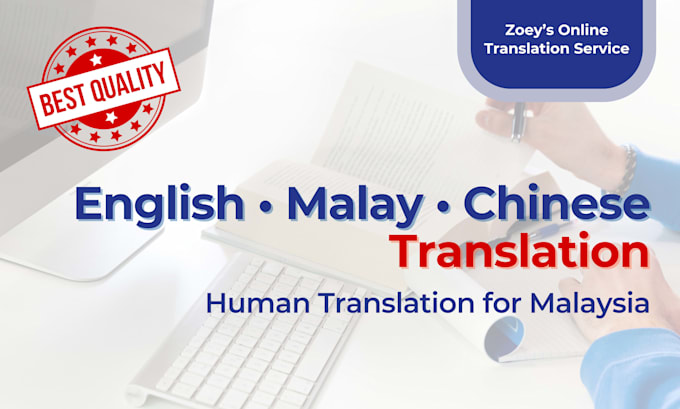 translate english, malay and chinese for malaysia