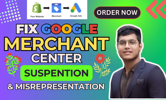 fix google merchant center suspension and misrepresentation issues
