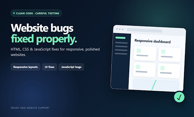 fix HTML CSS javascript react bugs and responsive website issues
