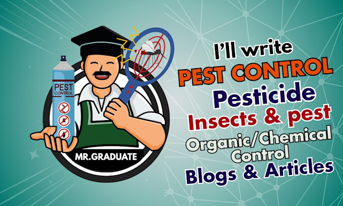write articles and blogs on pest, insect and their control