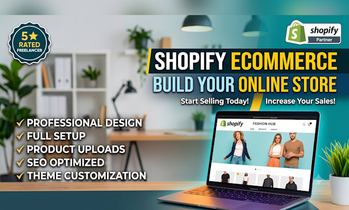 provide ecommerce shopify store setup for your business