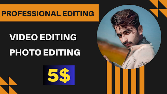 do video editing according to your will