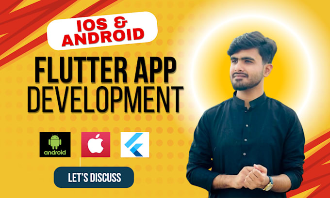 be your flutter developer for android, ios and flutter web