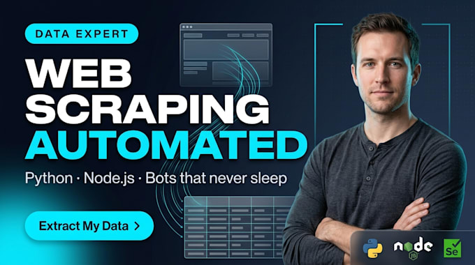 expert data extraction and web scraping using python, node js and automation