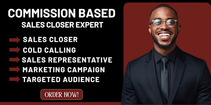 be dynamic commission base sales closer and sales representative online sales
