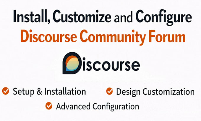 install, configure and customize discourse forum professionally