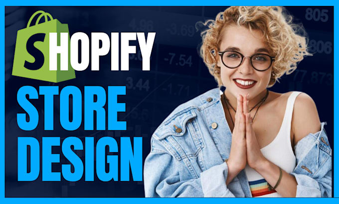 build shopify store design or shopify dropshipping website