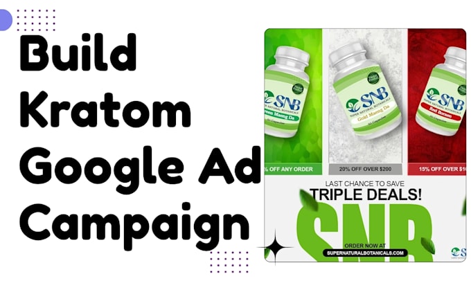build a high conversion kratom google ads campaign