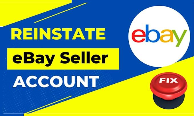 do ebay account reinstatement, open ebay store restriction