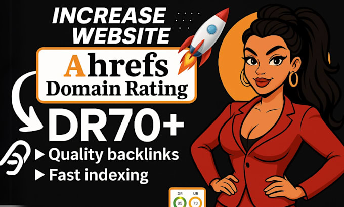 increase domain rating ahrefs dr 70 plus