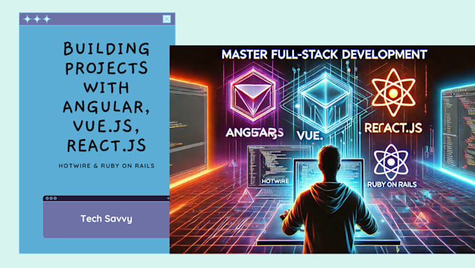 do angular,vuejs,reactjs,hotwire and ruby on rails projects