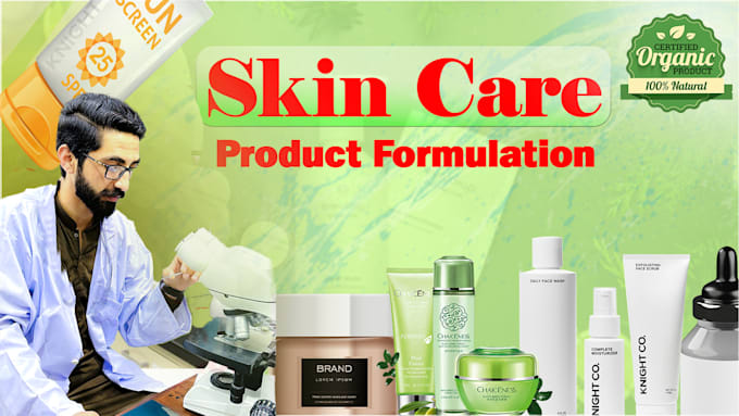develop formulation for cosmetics skin care products