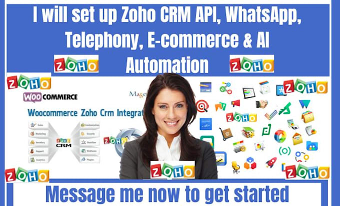 set up zoho CRM API whatsapp telephony e commerce ai automation