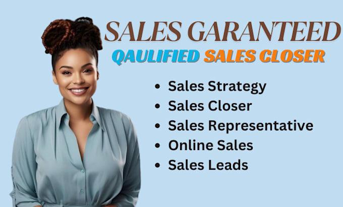 be your online sales closer and sales representative  to generate sales leads