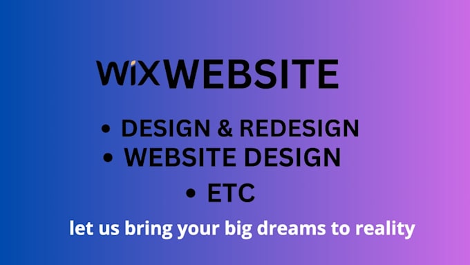 design wix or redesign a wix website design or wix online store