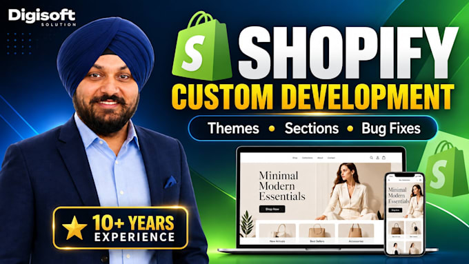 customize shopify theme, develop custom sections and fix shopify bugs