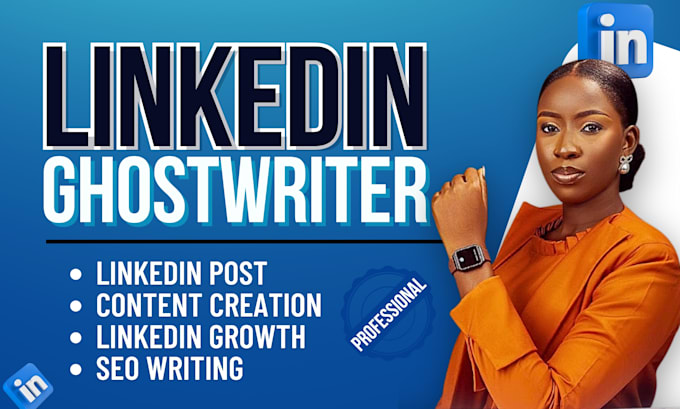 ghostwrite posts as linkedin manager,  newsletter articles as ghostwriter