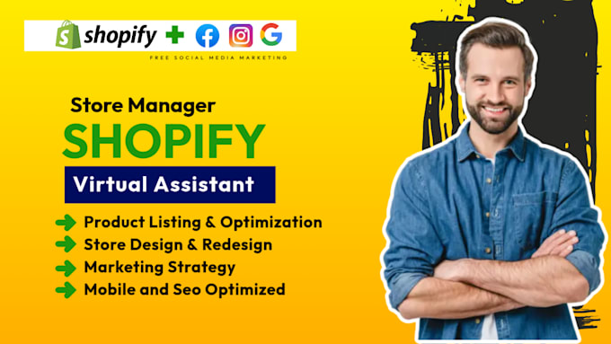 be shopify store virtual assistant and shopify store manager