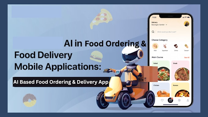 Develop ai powered food ordering, grocery ordering app, and delivery by ...