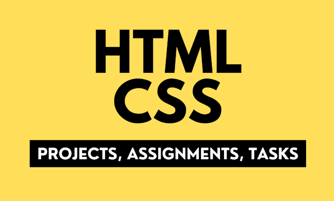 Do your html css assignments, projects and tasks by Sharjeel_webdev ...
