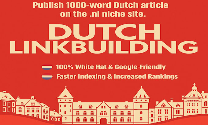premium guest post dutch linkbuilding  from real dutch sites