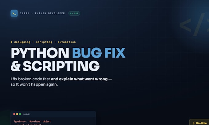 fix python bugs, errors and write custom python scripts