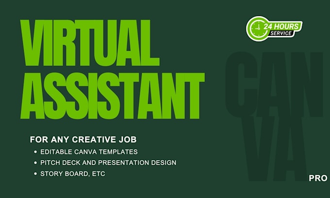 create any design on canva, creative virtual assistant for any job