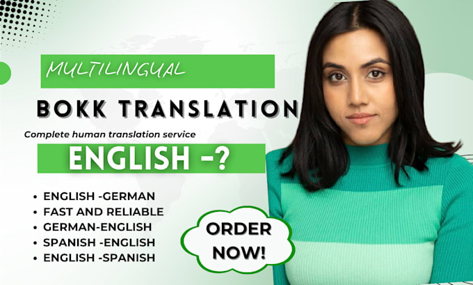 provide professional translation of your book into english german and spanish