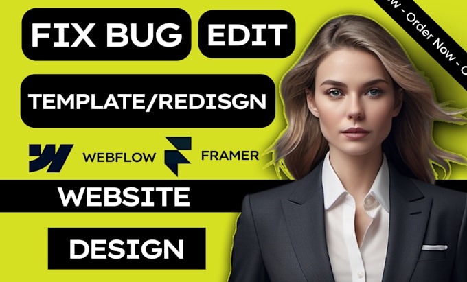 fix bugs, responsive issues, edit or update template, redesign webflow framer