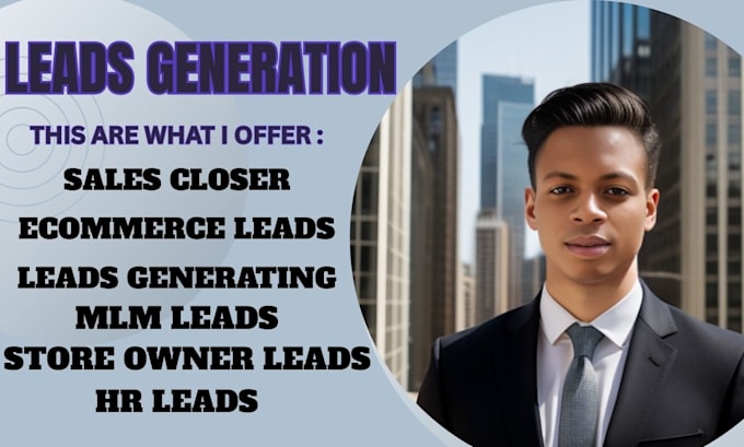 generate ecommerce leads store owner leads hr leads mlm leads sales closer