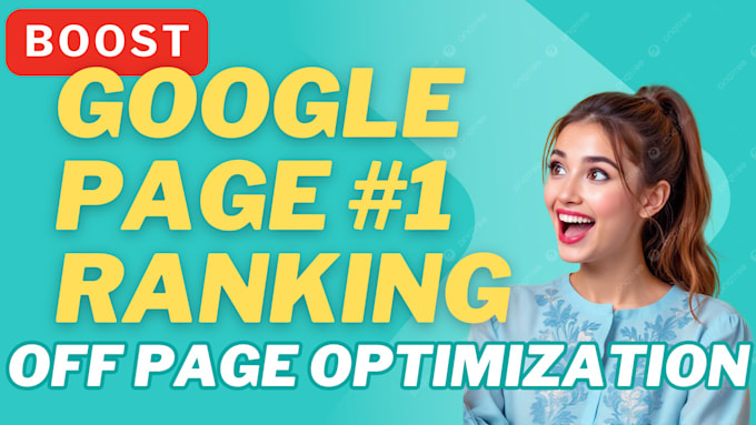 provide off page seo optimization 1st page google ranking
