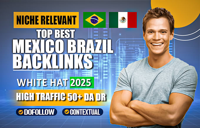 do high quality backlinks in peru, mexico, spain,columbia