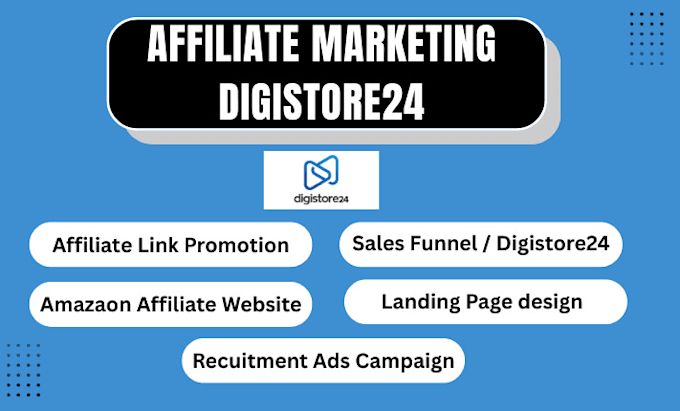create and setup a professional digistore24 affiliate marketing funnel