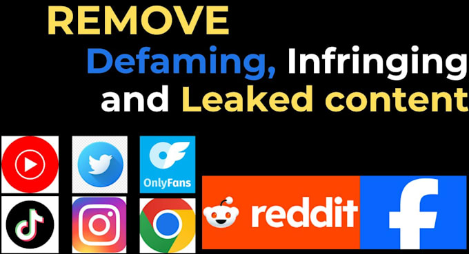 remove leaked and infringing content under dmca