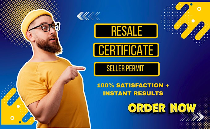 Get resale certificate and seller permit in us by Enny xavi Fiverr