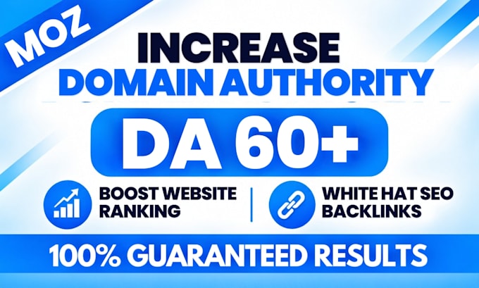 increase da, increase moz da, increase domain authority, increase da pa