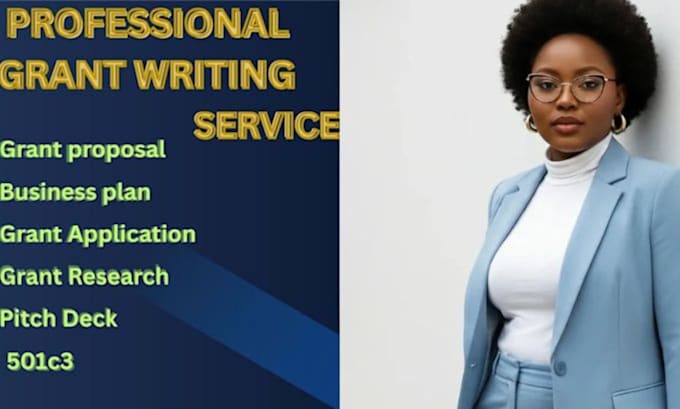 develop grant and proposal, research, application, business plan