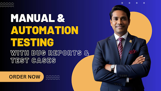 perform manual and automation testing with bug reports and test cases